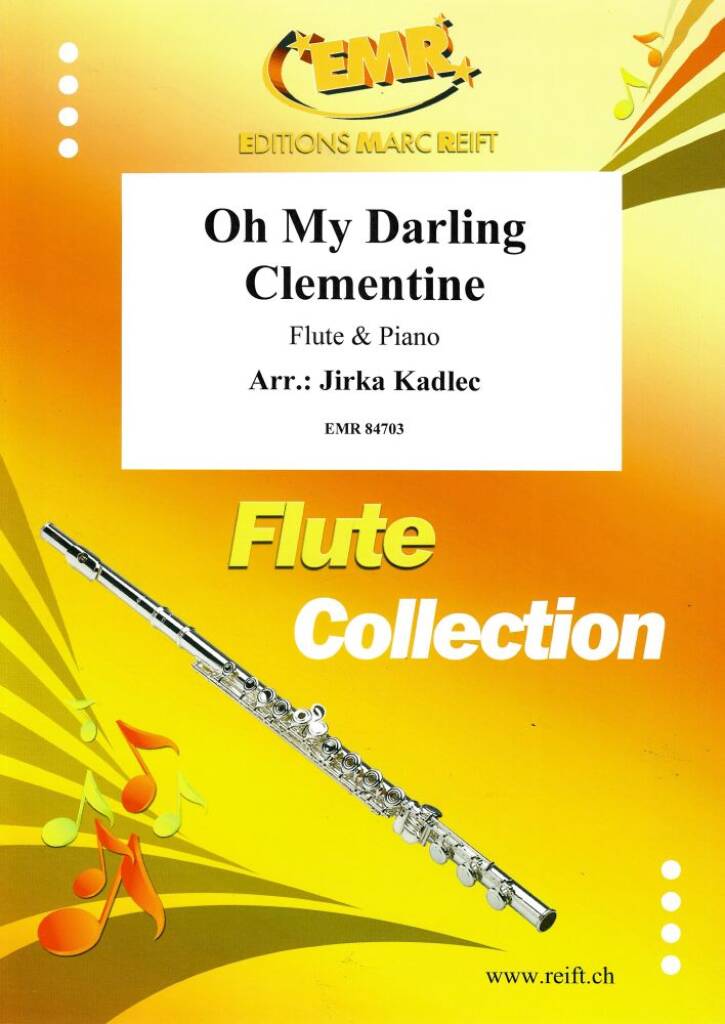 Oh My Darling Clementine